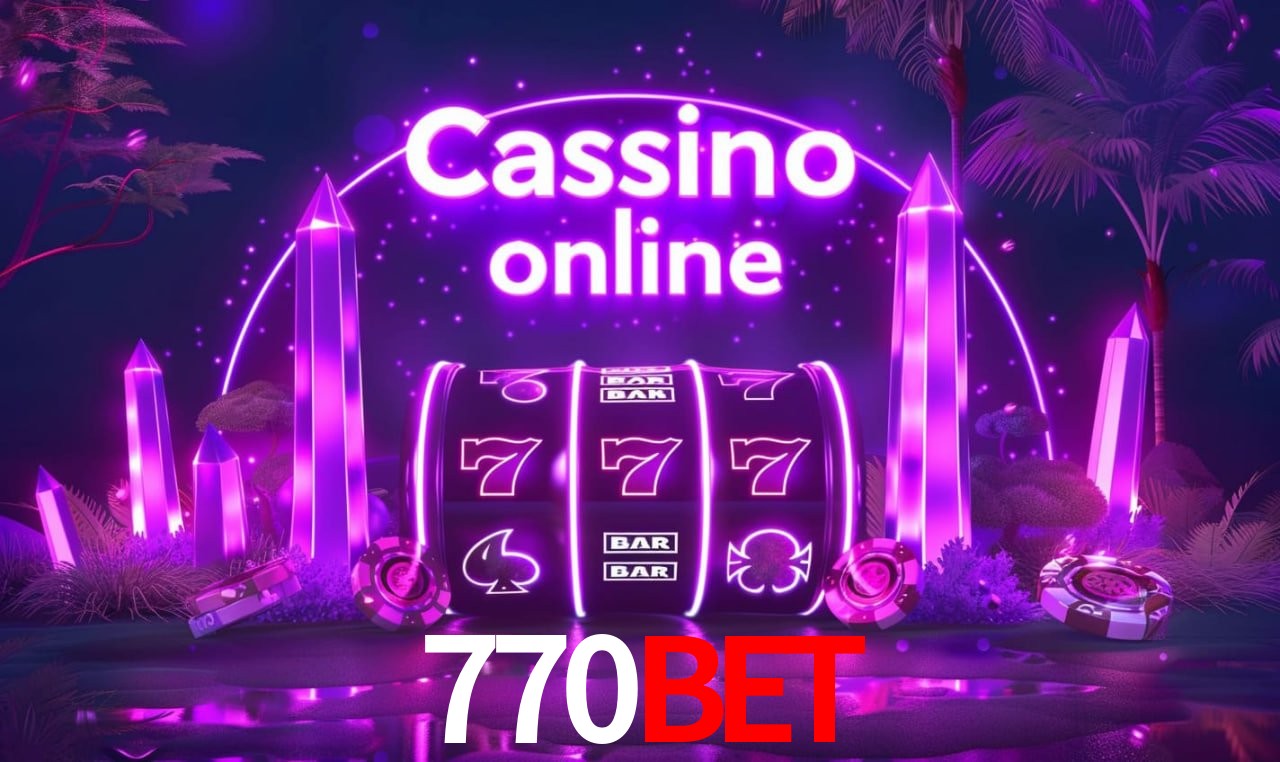 Casino Ao Vivo 770BET